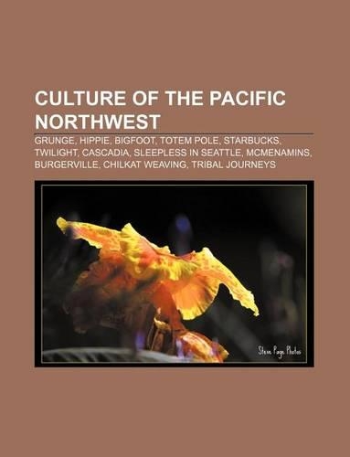 Culture of the Pacific Northwest