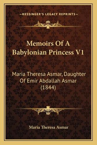 Memoirs Of A Babylonian Princess V1