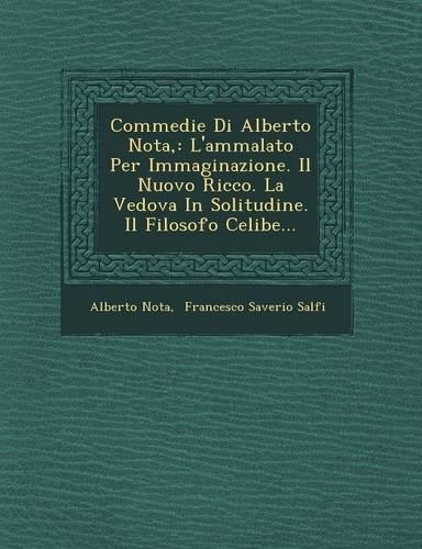 Commedie Di Alberto Nota,