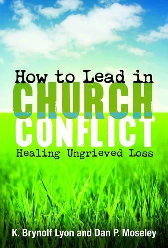 How to Lead in Church Conflict