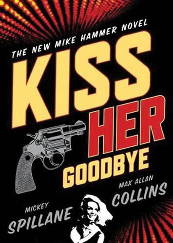 Kiss Her Goodbye