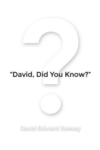 "David, Did You Know?"