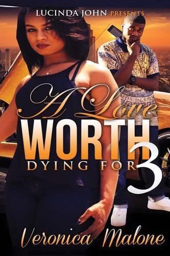 A Love Worth Dying For 3: (English)