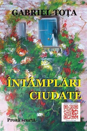 Intamplari Ciudate: Proza Scurta