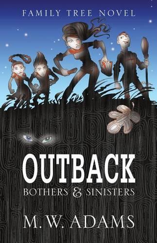 Outback: Bothers & Sinisters(4 Family Tree Novel)