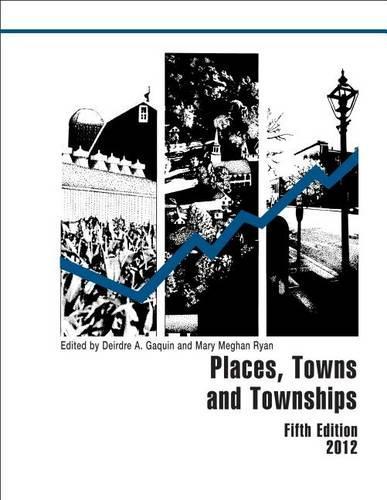 Places, Towns and Townships 2012