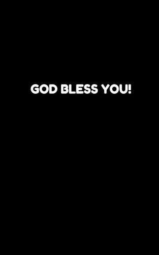 God Bless You!: Notebook(18 Positive Notes)