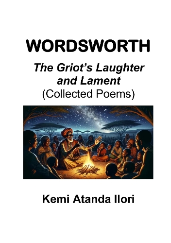 WORDSWORTH  The Griot's Laughter and Lament