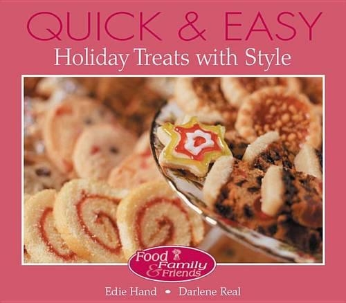 Quick and Easy Holiday Treats with Style