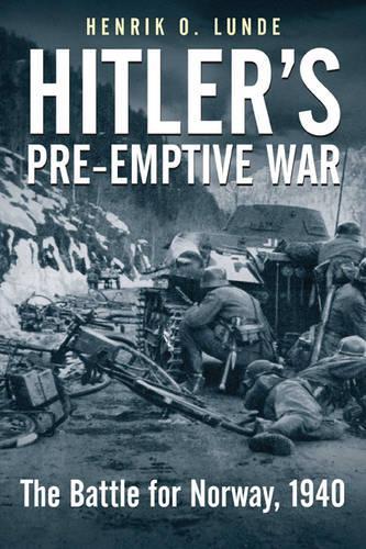 Hitler'S Pre-Emptive War