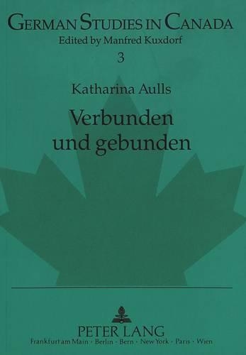 Verbunden Und Gebunden