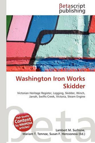 Washington Iron Works Skidder