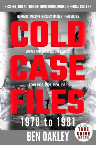 Cold Case Files '78 to '81