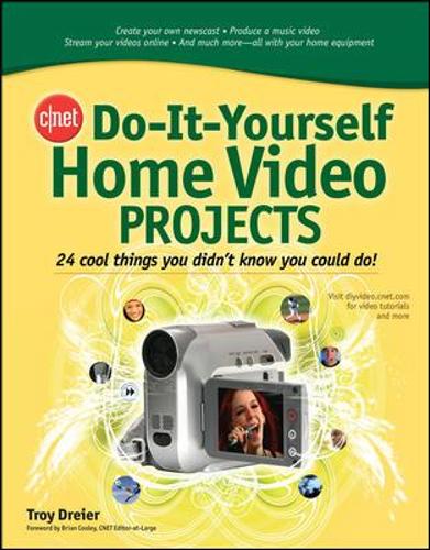 CNET Do-It-Yourself Home Video Projects