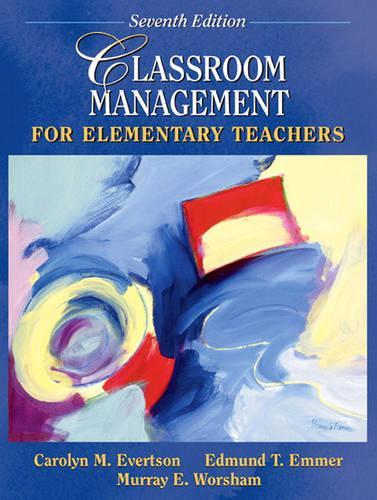 Classroom Management for Elementary Teachers