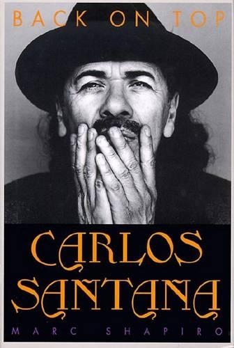 Carlos Santana: Back on Top
