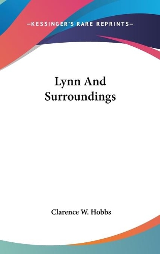 Lynn And Surroundings