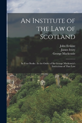 An Institute of the Law of Scotland