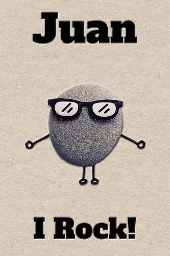 Affirmation Journal Juan I Rock!: A personalized monogram journal just for you!