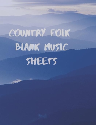 Country Folk Blank Music Sheets