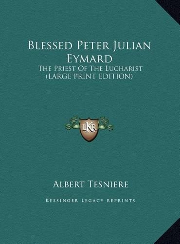 Blessed Peter Julian Eymard