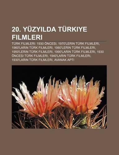 20. Yuzy Lda Turkiye Filmleri
