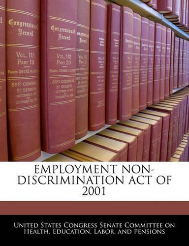 Employment Non-Discrimination Act of 2001