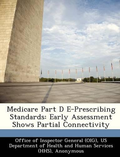 Medicare Part D E-Prescribing Standards