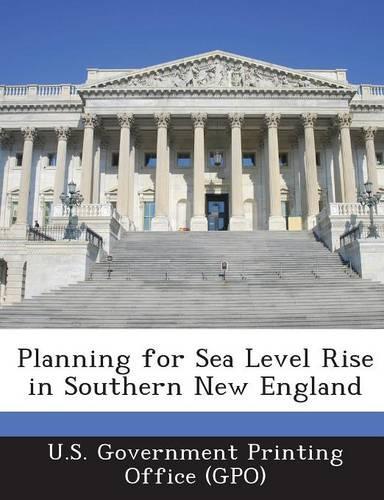 Planning for Sea Level Rise in Southern New England