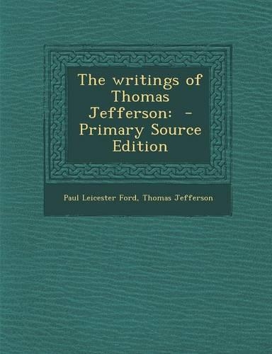 Writings of Thomas Jefferson