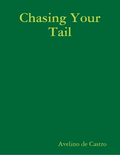 Chasing Your Tail