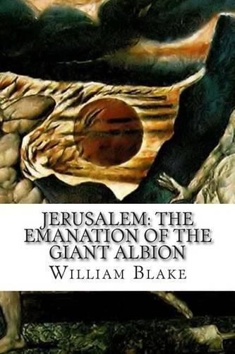 Jerusalem: The Emanation of the Giant Albion(English)
