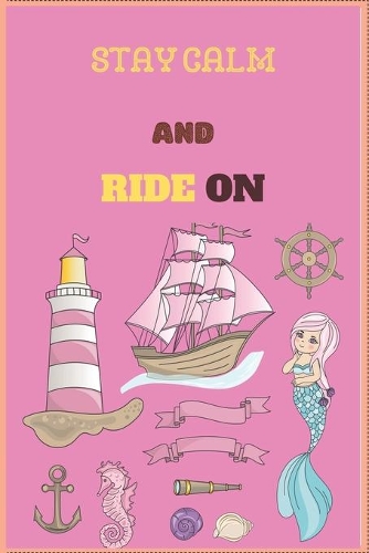 Stay Calm and Ride on