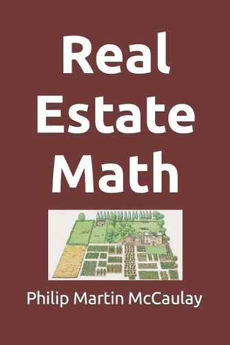 Real Estate Math: (9 Real Estate)