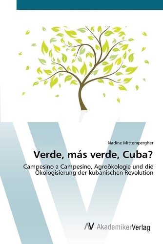 Verde, más verde, Cuba?