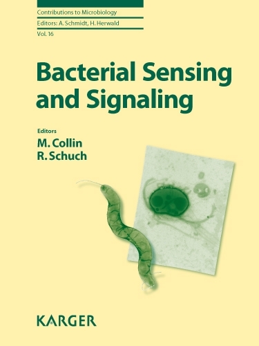 Bacterial Sensing and Signaling: (16 Contributions to Microbiology)