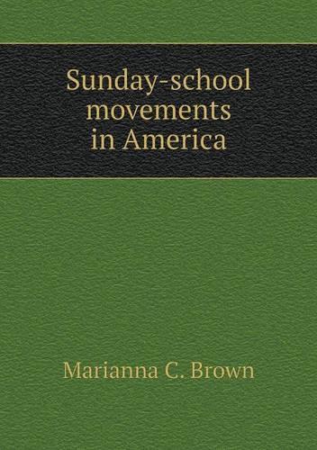 Sunday-school movements in America