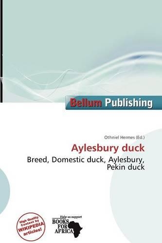 Aylesbury Duck: (English)
