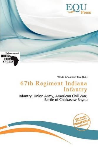 67th Regiment Indiana Infantry