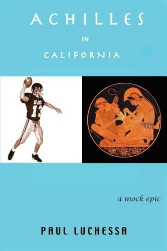 Achilles in California: A Mock Epic(English)