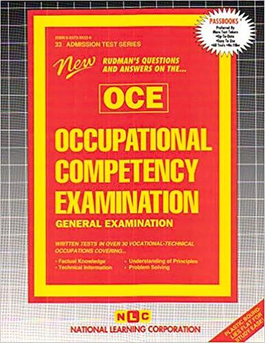 OCCUPATIONAL COMPETENCY EXAMINATION-GENERAL EXAMINATION (OCE): Passbooks Study Guide
