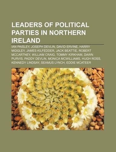 Leaders of Political Parties in Northern Ireland
