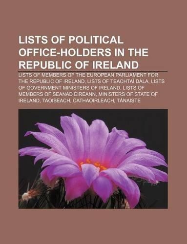 Lists of Political Office-Holders in the Republic of Ireland
