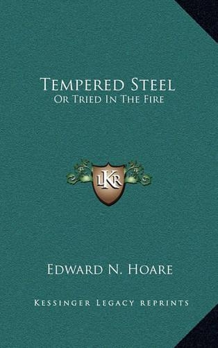 Tempered Steel