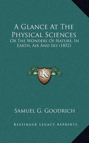 A Glance at the Physical Sciences