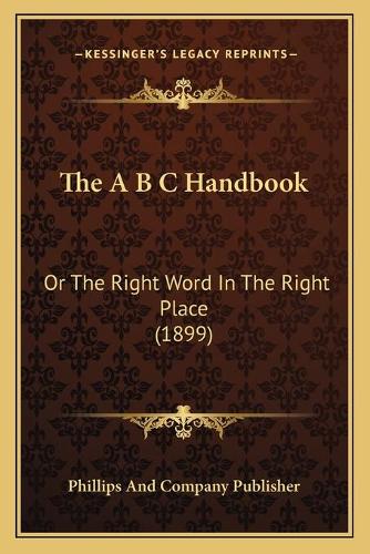 The A B C Handbook