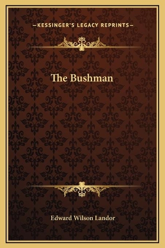 The Bushman
