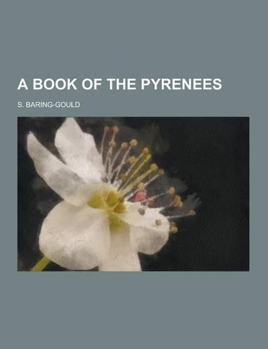 A Book of the Pyrenees