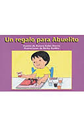 Un Regalo Para Abuelito (a Present for Grandpa): Bookroom Package (Levels 12-14)(Rigby PM Coleccion)
