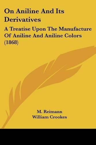 On Aniline And Its Derivatives